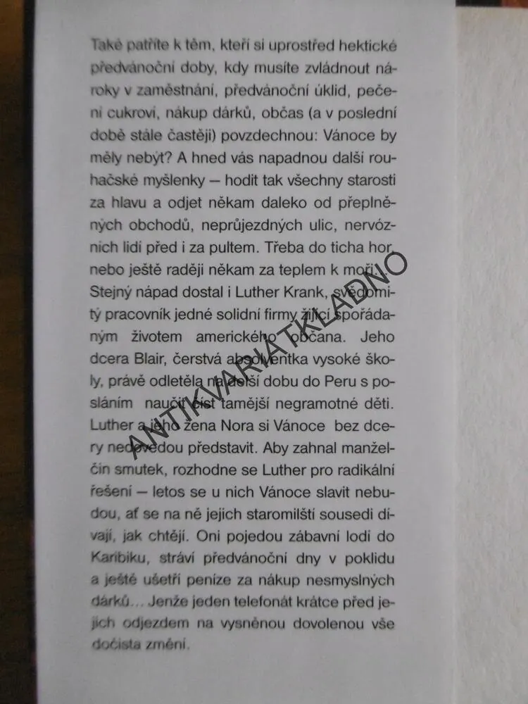 VÁNOCE NEBUDOU! JOHN GRISHAM, **an