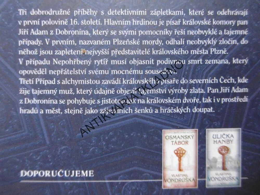 PLZEŇSKÉ MORDY, NEPOHŘBENÝ RYTÍŘ, PŘÍPAD S ALCHYMISTOU, VLASTIMIL VONDRUŠKA, **an