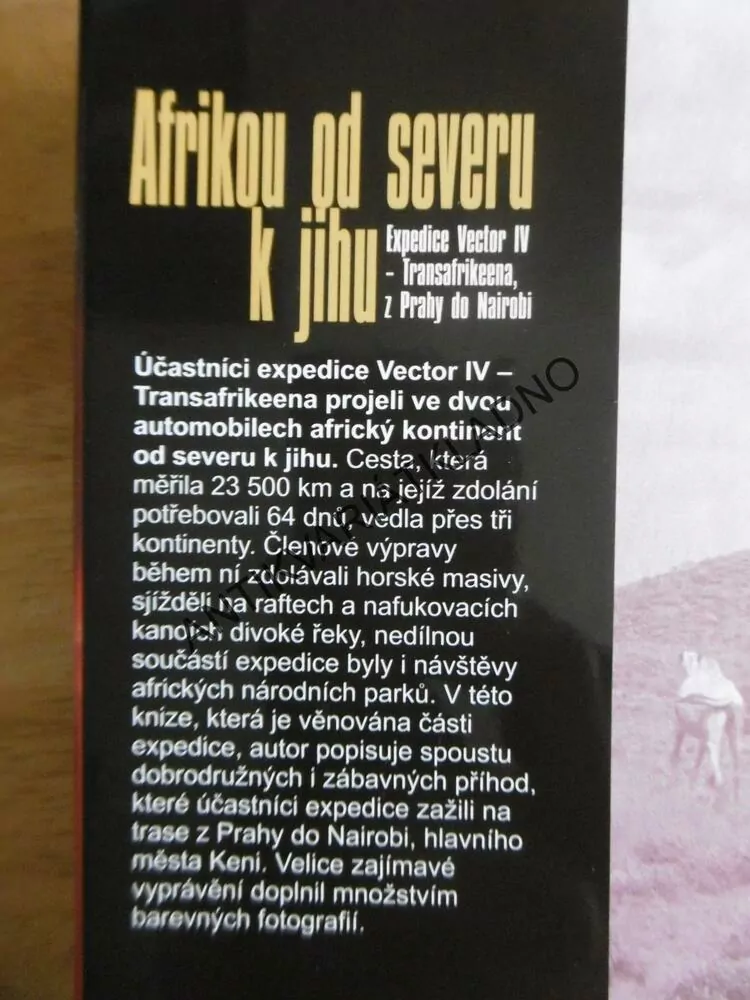 AFRIKOU OD SEVERU K JIHU, JAN ŠŤOVÍČEK, EXPEDICE VECTOR V, **an