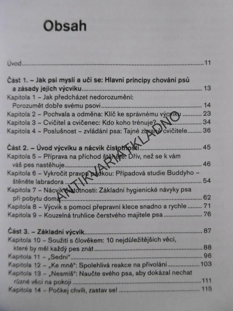 POZITIVNÍ METODY VÝCHOVY PSA, PAT N. MILEROVÁ, PES, VÝCHOVA, PÉČE, **an
