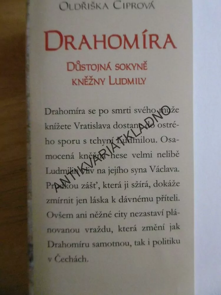DRAHOMÍRA, OLDŘIŠKA CIPROVÁ, **an