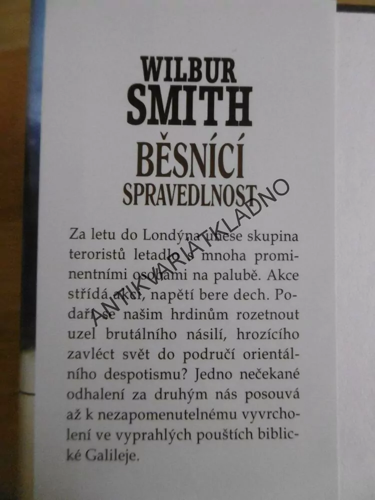 BĚSNÍCI SPRAVEDLNOST, WILBUR SMITH, **an