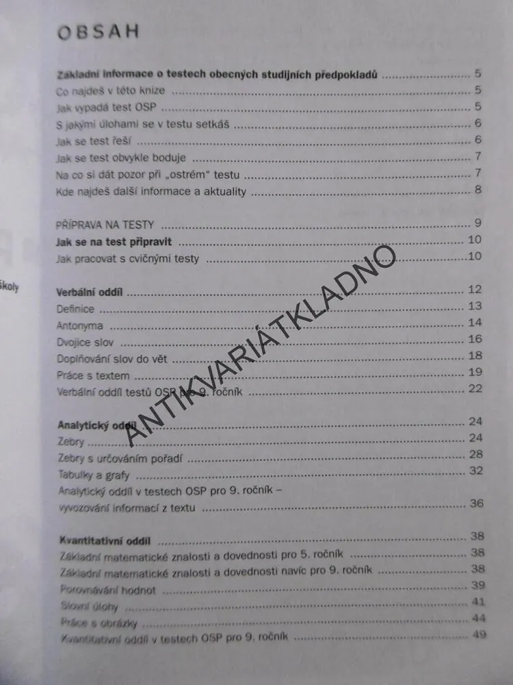 PŘÍPRAVA NA PŘIJÍMACÍ ZKOUŠKY NA SŠ, TESTY OBECNÝCH STUDIJNÍCH PŘEDPOKLADŮ, 8LETÁ A 4LETÁ GYMNÁZIA A ODBORNÉ ŠKOLY