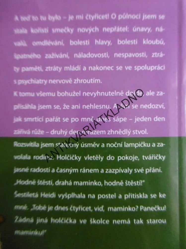 ČTYŘICÍTKA - NO A CO?, MARY BARDOVÁ, **an