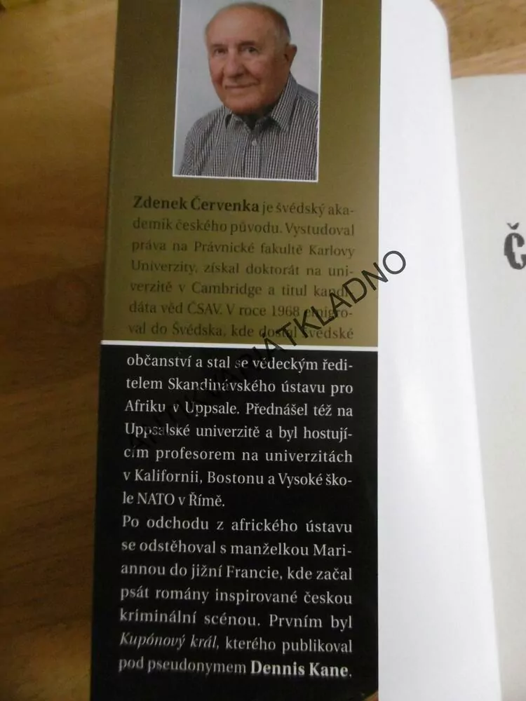 ČESKÁ RULETA, ZDENĚK ČERVENKA ALIAS DENNIS KANE, **an