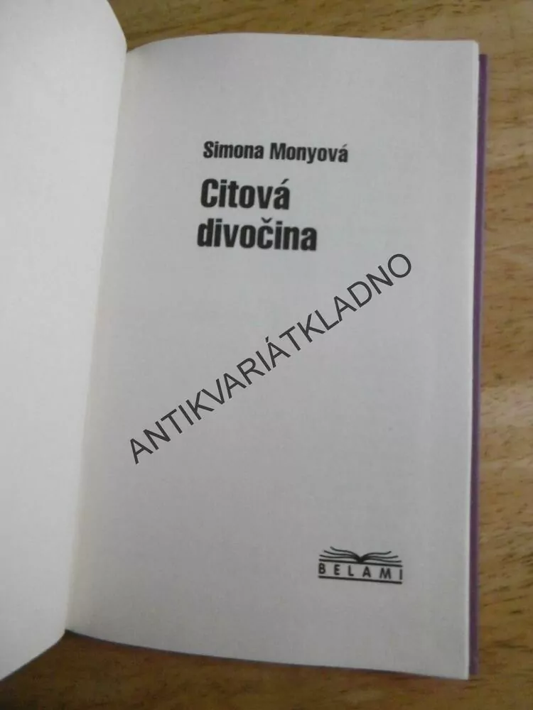 CITOVÁ DIVOČINA, SIMONA MONYOVÁ, **an