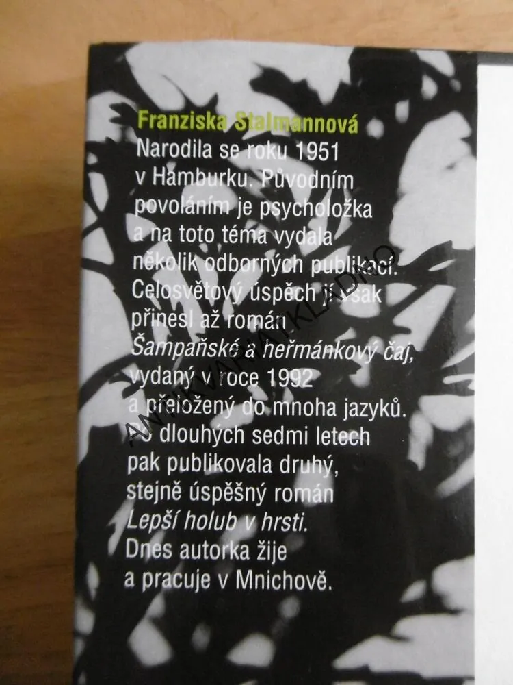 ŠAMPAŇSKÉ A HEŘMÁNKOVÝ ČAJ, FRANZISKA STALMANNOVÁ, **an