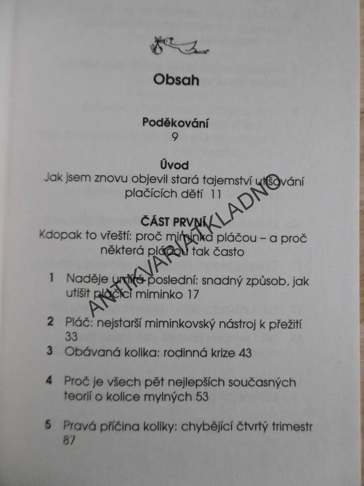 NEJŠŤASTNĚJŠÍ MIMINKO V OKOLÍ, HARVEY KARP, **an
