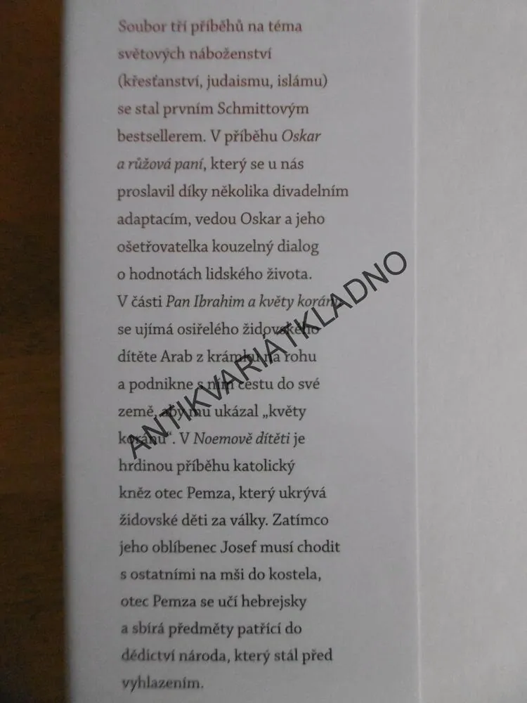 OSKAR A RŮŽOVÁ PANÍ, NOEMOVO DÍTĚ, PAN IBRAHIM A KVĚTY KORÁNU,ERIC-EMMANUEL SCHMITT, **an