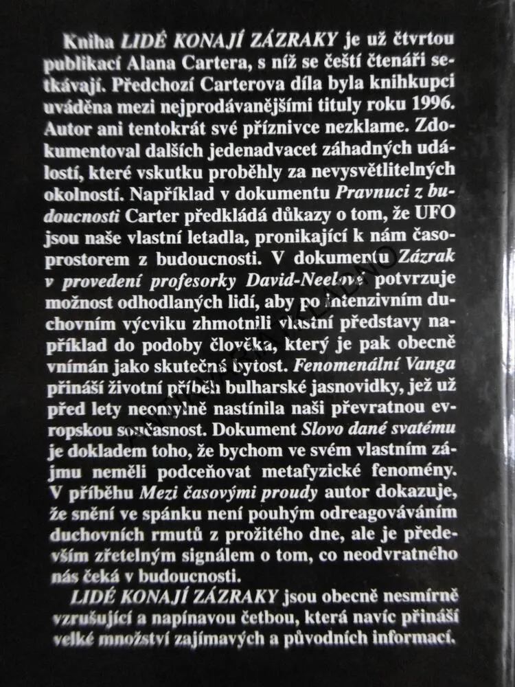 LIDÉ KONAJÍ ZÁZRAKY, ALAN CARTER, **an