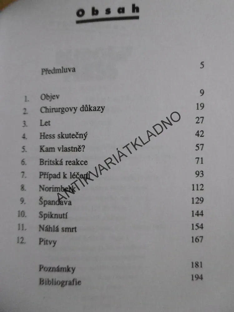 RUDOLF HESS, PODIVNÝ KONEC NEJSTARŠÍHO ŠPANDAVSKÉJHO VĚZNĚ, **an