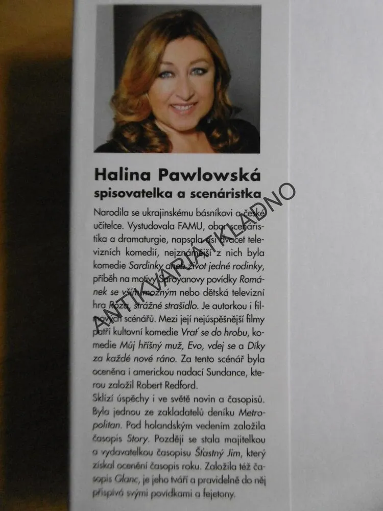 PRAVDA O MÉM MUŽI, HALINA PAWLOWSKÁ, **an