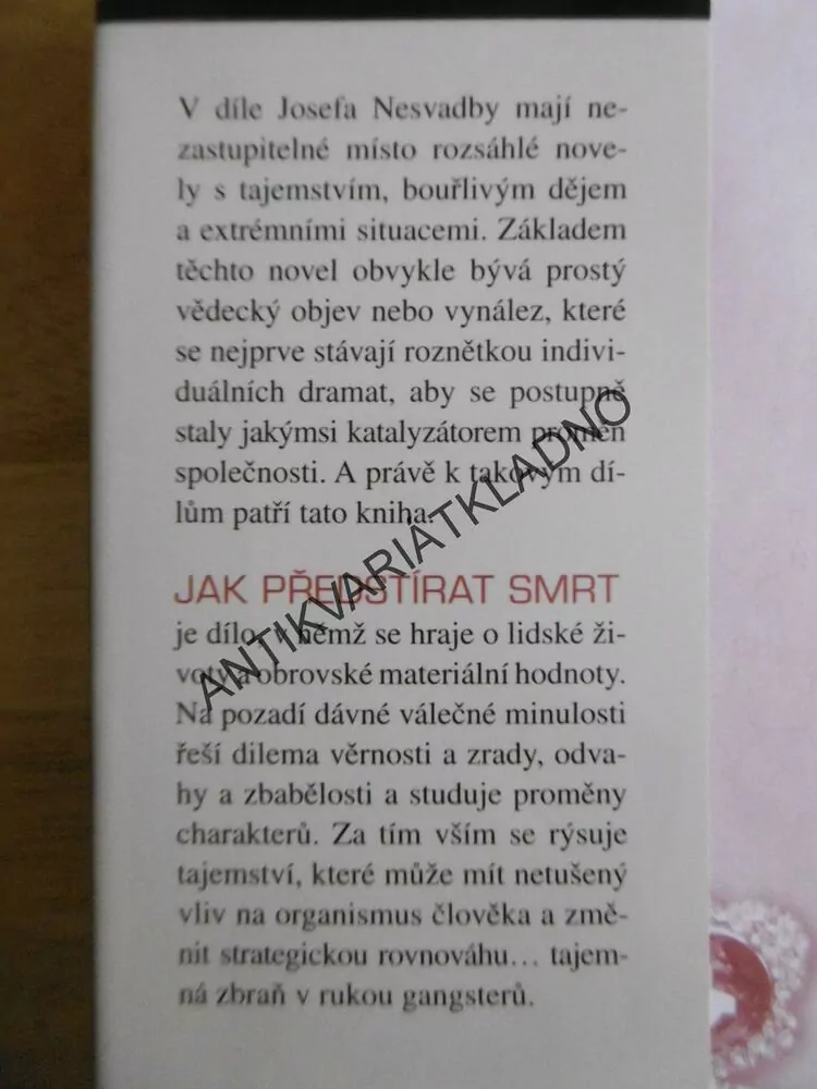 JAK PŘEDSTÍRAT SMRT, JOSEF NESVADBA, **an