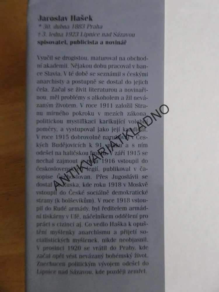 TOULAVÉ HOUSE, ŽIVOT JAROSLAVA HAŠKA, RADKO PYTLÍK, **an