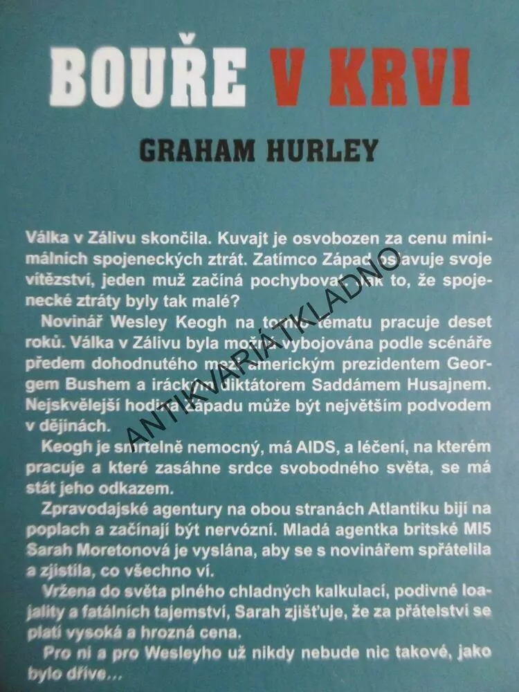 BOUŘE V KRVI, GRAHAM HURLEY, **AN
