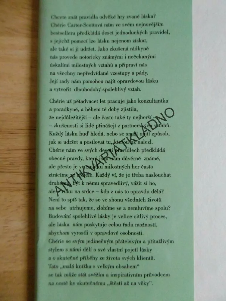 JE-LI LÁSKA HRA, PAK MÁ TATO PRAVIDLA,10 PRAVIDEL, JAK NAJÍT LÁSKU, CHÉRIE CARTER-SCOTTOVÁ, , **an