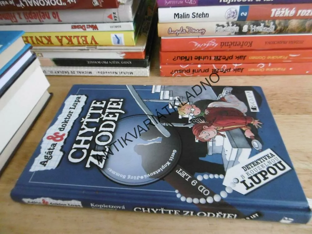 CHYŤTE ZLODĚJE, AGÁTA A DOKTOR LUPA,KOPIETZOVÁ, **an