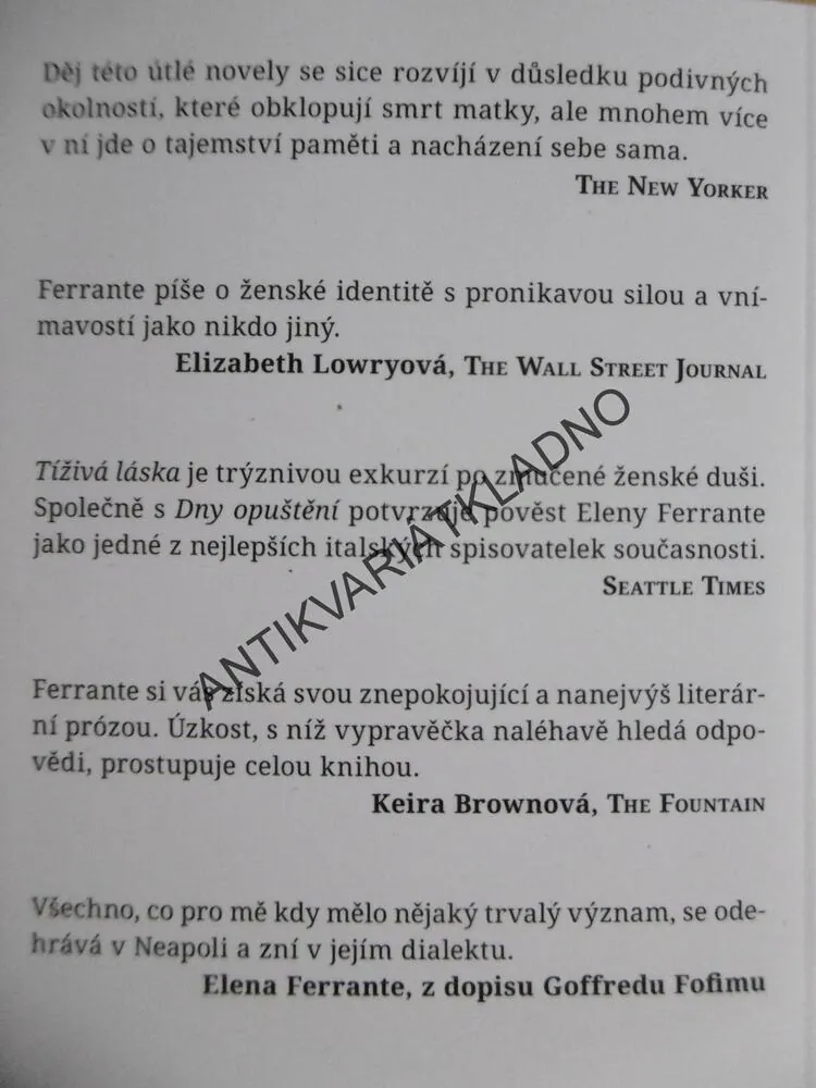 TÍŽIVÁ LÁSKA, ELENA FERRANTE, **an