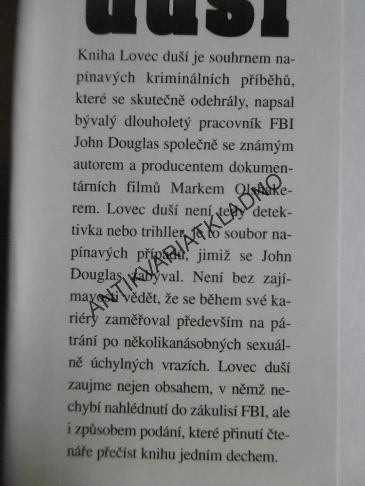 LOVEC DUŠÍ, JOHN DOUGLAS, MARK OLSHAKER, **an