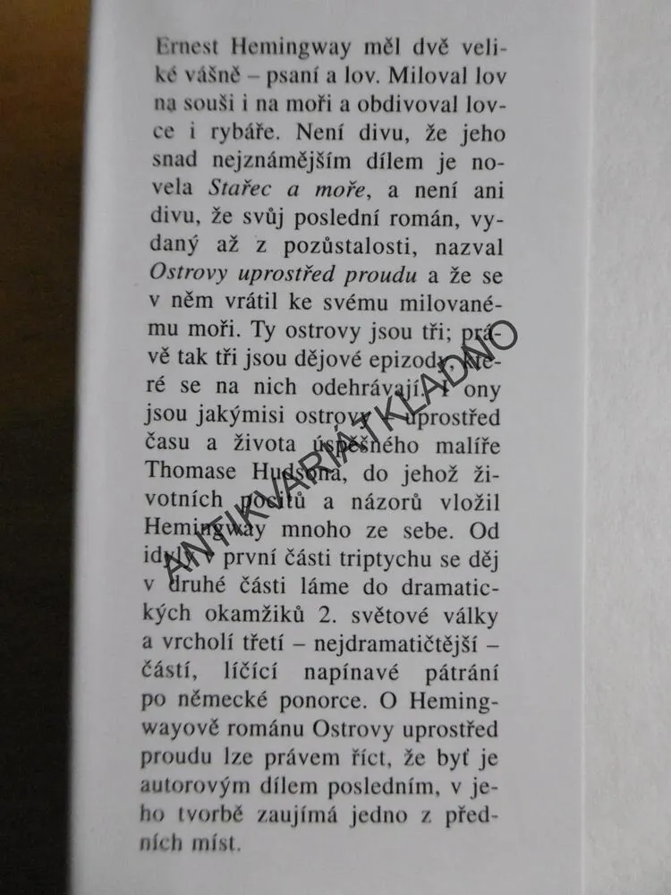 OSTROVY UPROSTŘED PROUDU, ERNEST HEMINGWAY, **an