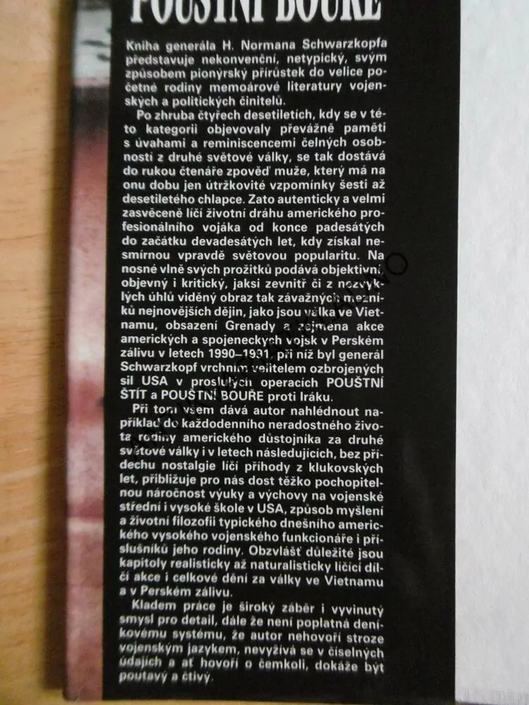 HRDINA POUŠTNÍ BOUŘE, AUTOBIOGRAFIE, GENERAL H. NORMAN SCHWARZKOPF, **an