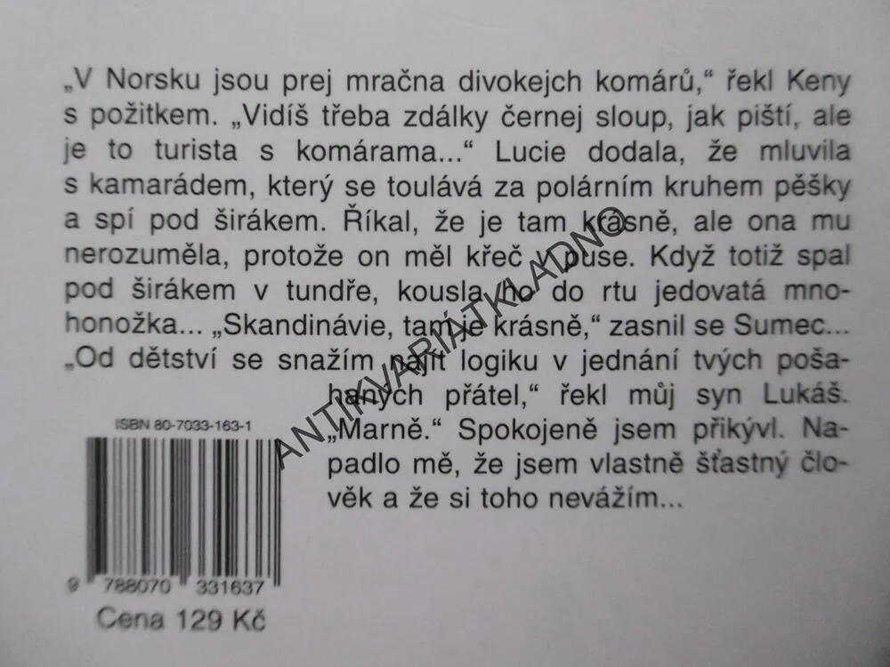 ZA PÍSNÍ SEVERU ANEB PROČ BYCHOM SE NEZTRATILI, ZDENĚK ŠMÍD, **an
