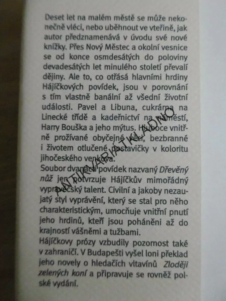 DŘEVĚNÝ NŮŽ, JIŘÍ HÁJÍČEK, **an
