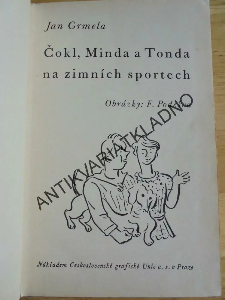 ČOKL, MINDA A TONDA NA ZIMNÍCH SPORTECH, GRMELA, **an