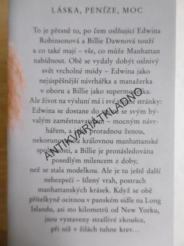 PENĚZ NENÍ NIKDY  DOST, JUDITH GOULDOVÁ, **an