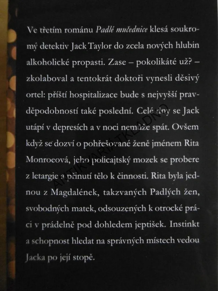 PADLÉ MUČEDNICE, KEN BRUEN, **an