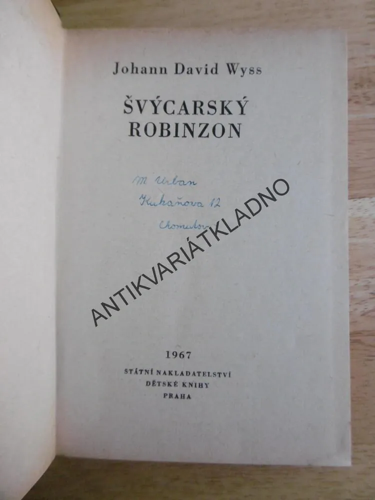 KOD 101 - ŠVÝCARSKÝ ROBINSON, JOHANN DAVID WYSS, **an