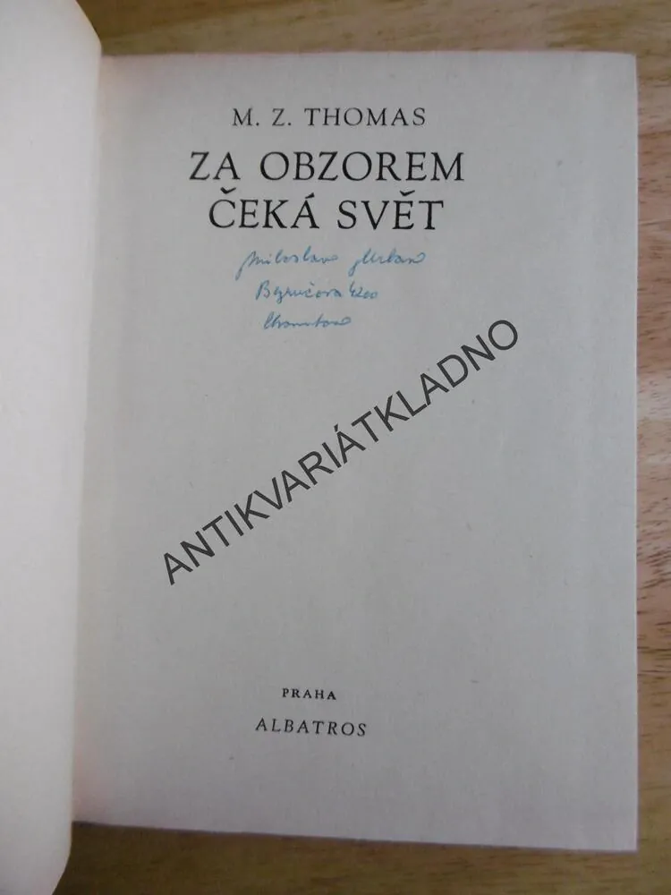 KOD 114 - ZA OBZOREM ČEKÁ SVĚT, M.Z.THOMAS, **an