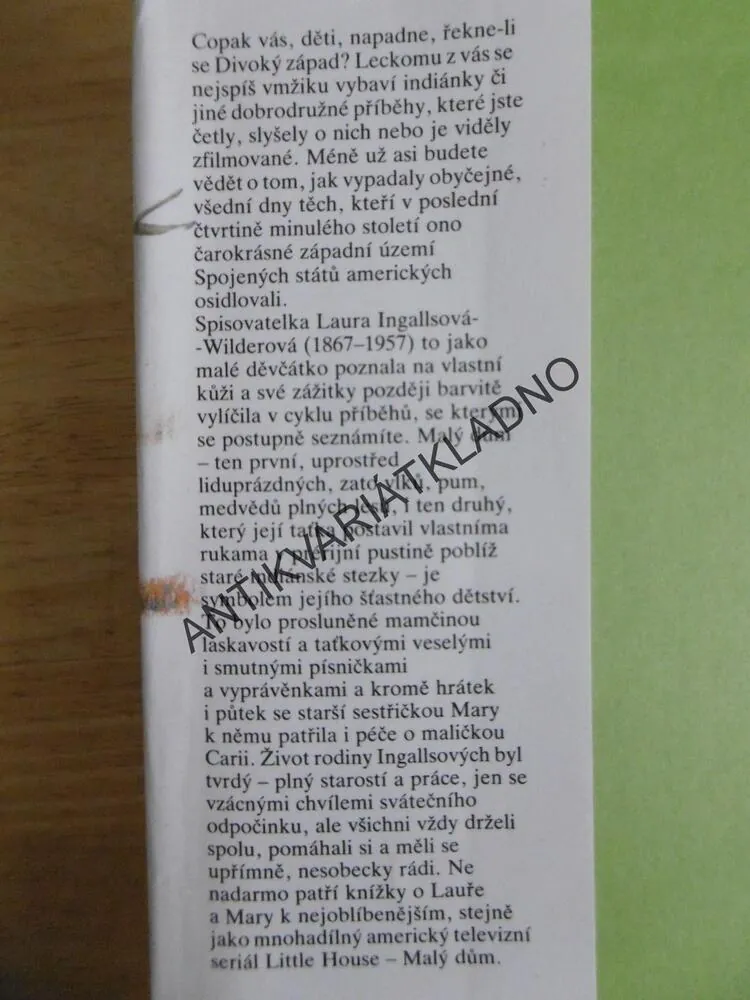 UPROSTŘED HLUBOKÝCH LESŮ A MEZI INDIÁNY, LAURA INGALLSOVÁ WILDEROVÁ, **an