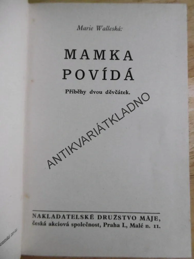 MAMKA VYPRAVUJE, MARIE WALLESKÁ, SMATEK