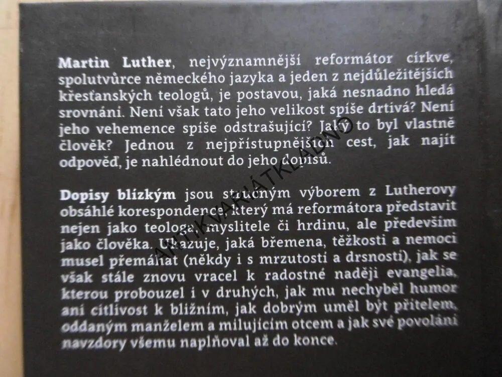 MARTIN LUTHER, DOPISY BLÍZKÝM, **an