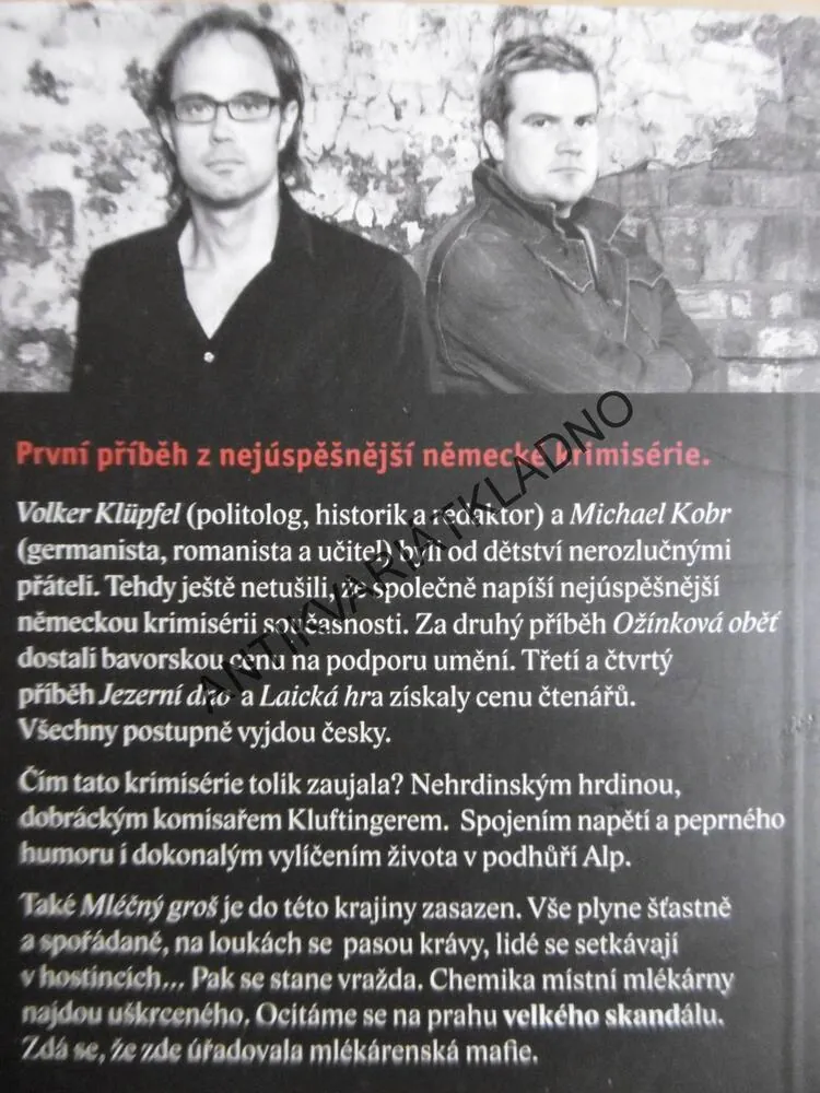 MLÉČNÝ GROŠ, KLUFTINGERŮV PRVNÍ PŘÍPAD, VOLKER KLÜPFEL, MICHAEL KOBR, **an