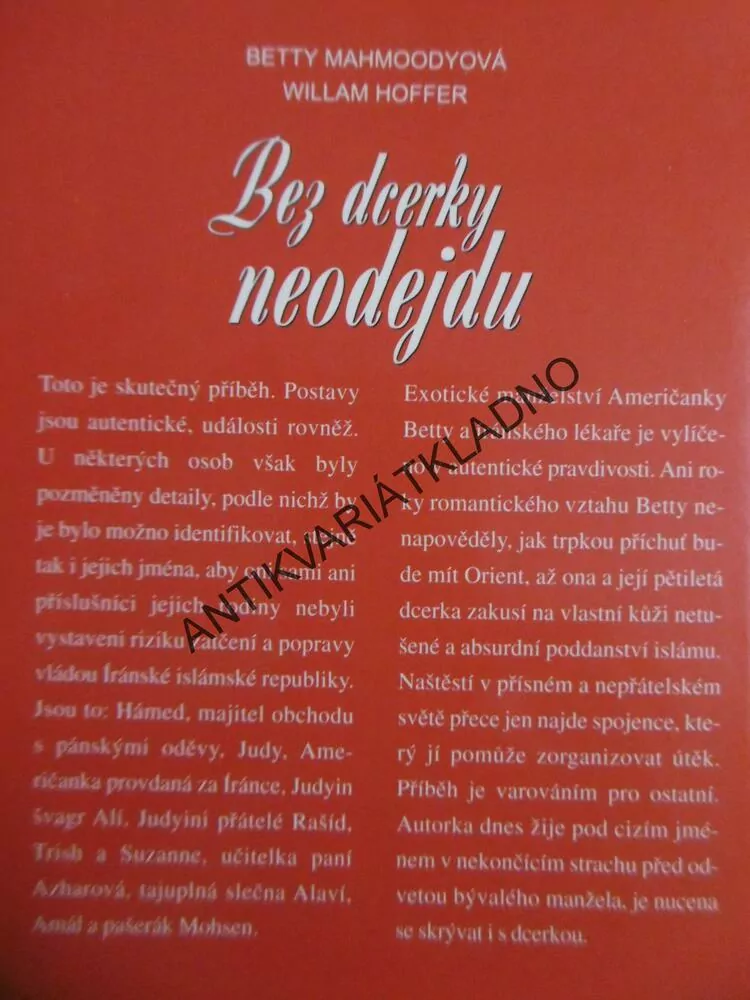 BEZ DCERKY NEODEJDU, BETTY MAHMOODYOVÁ, WILLIAM HOFFER, **an