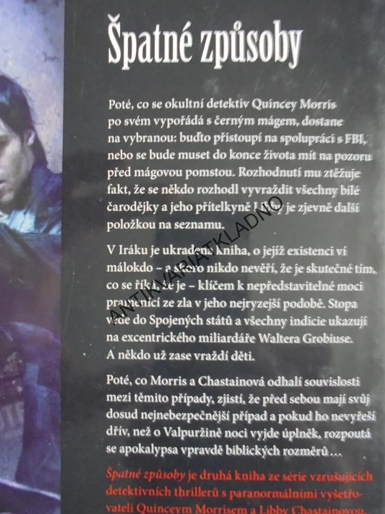ŠPATNÉ ZPŮSOBY, JUSTIN GUSTAINIS, FANTAZY DETEKTIVKA