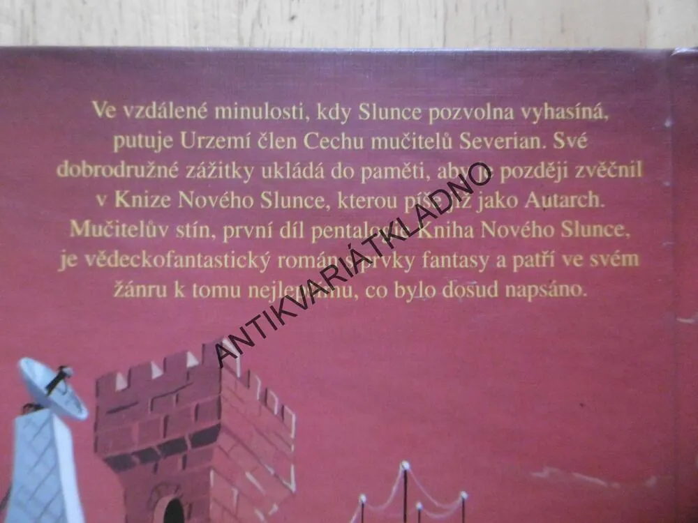 MUČITELŮV STÍN, GENE WOLFE, KNIHA NOVÉHO SLUNCE, **an