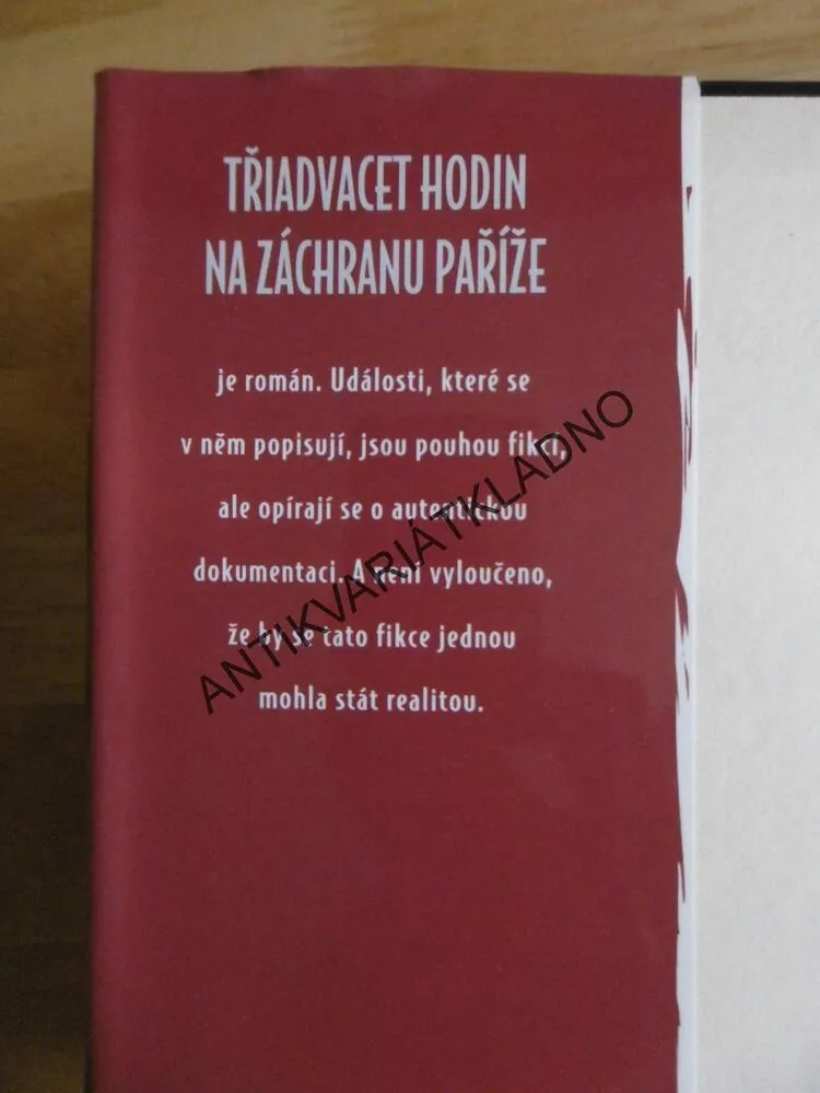 TŘIADVACET HODIN NA ZÁCHRANU PAŘÍŽE, PHILIPPE MADELIN, YVES RAMONET, **an