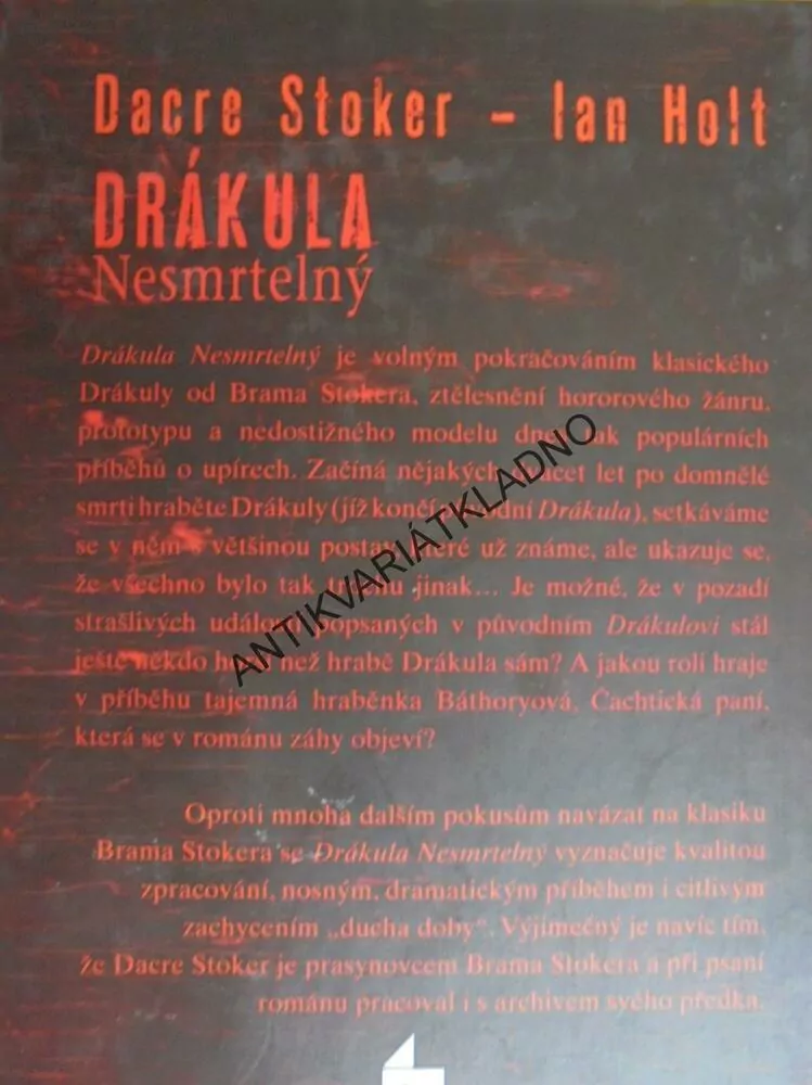 DRÁKULA NESMRTELNÝ, DACRE STOKER, IAN HOLT,