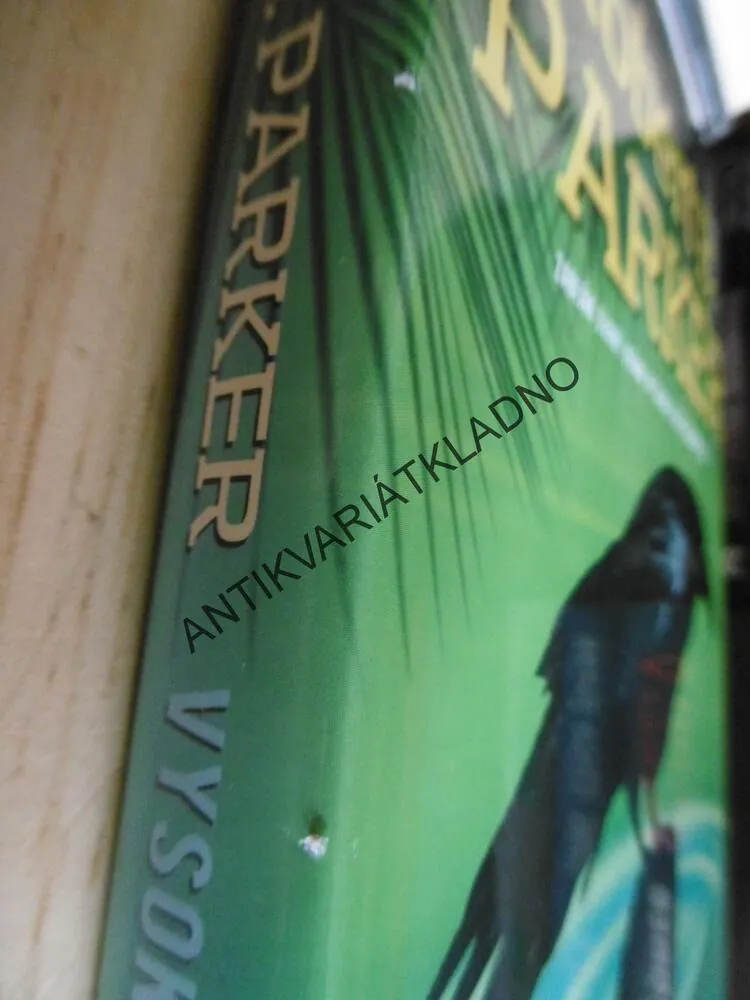 VYSOKÉ SÁZKY, ROBERT B. PARKER, **an