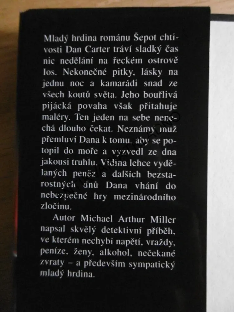 ŠEPOT CHTIVOSTI, MICHAEL ARTHUR MILLER, **an