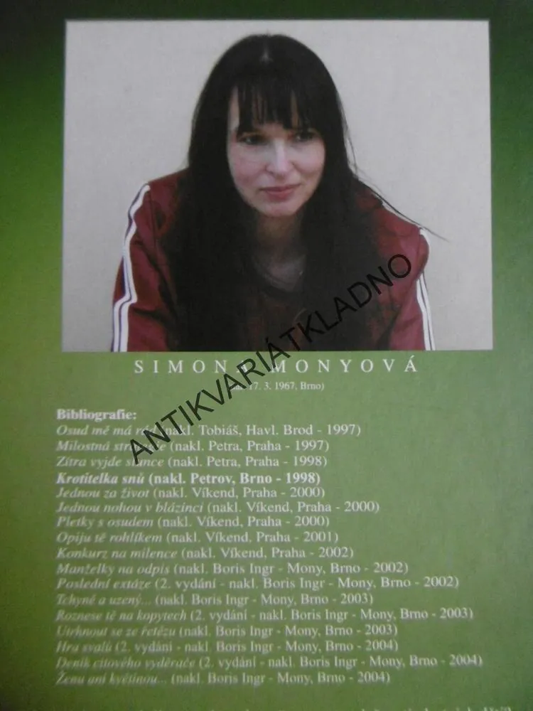 KROTITELKA SNŮ, SIMONA MONYOVÁ, **an