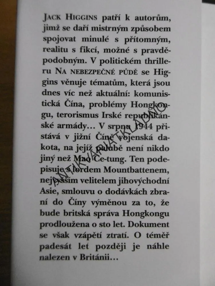 NA NEBEZPEČNÉ PŮDĚ, JACK HIGGINS, **an