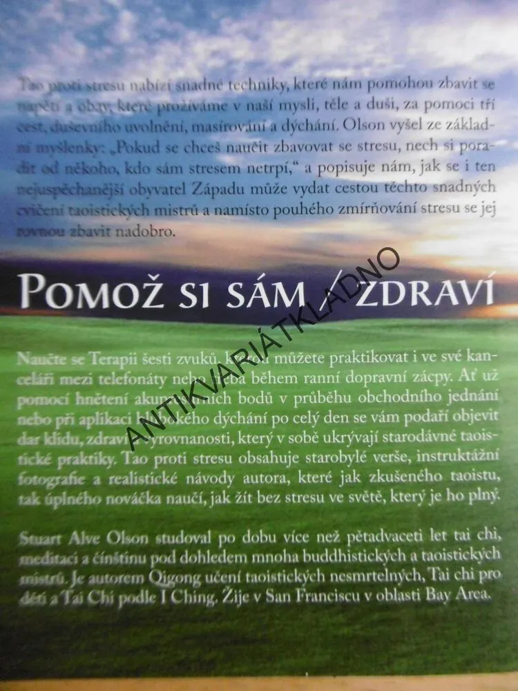 TAO PROTI STRESU, TŘI SNADNÉ CESTY, S.A.OLSON, **an