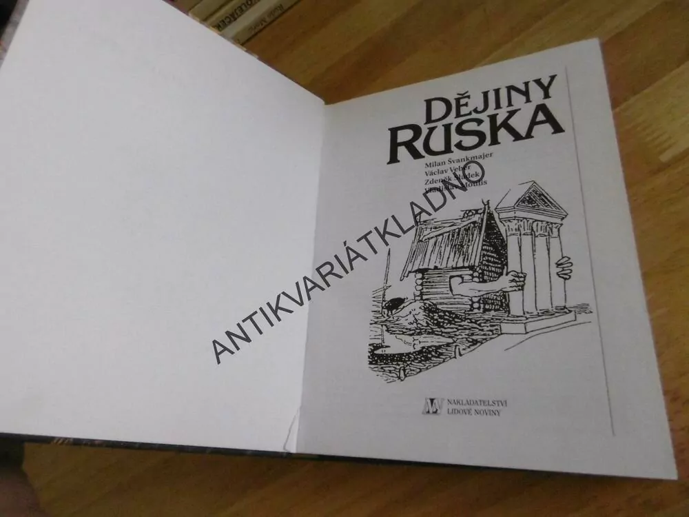 DĚJINY RUSKA, MILAN ŠVANKMAJER, DĚJINY STÁTŮ, **an