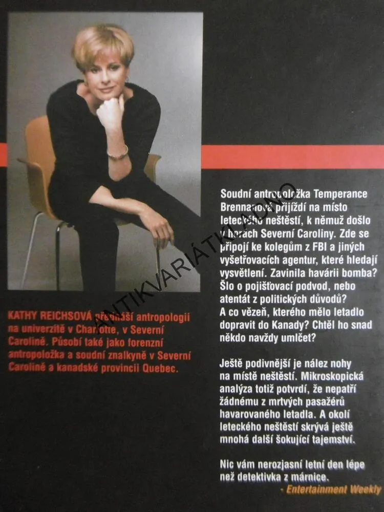 OSUDOVÁ CESTA, KATHY REICHSOVÁ, **an