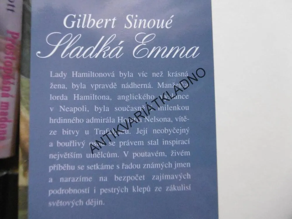 SLADKÁ EMMA, GILBERT SINOUÉ, **an
