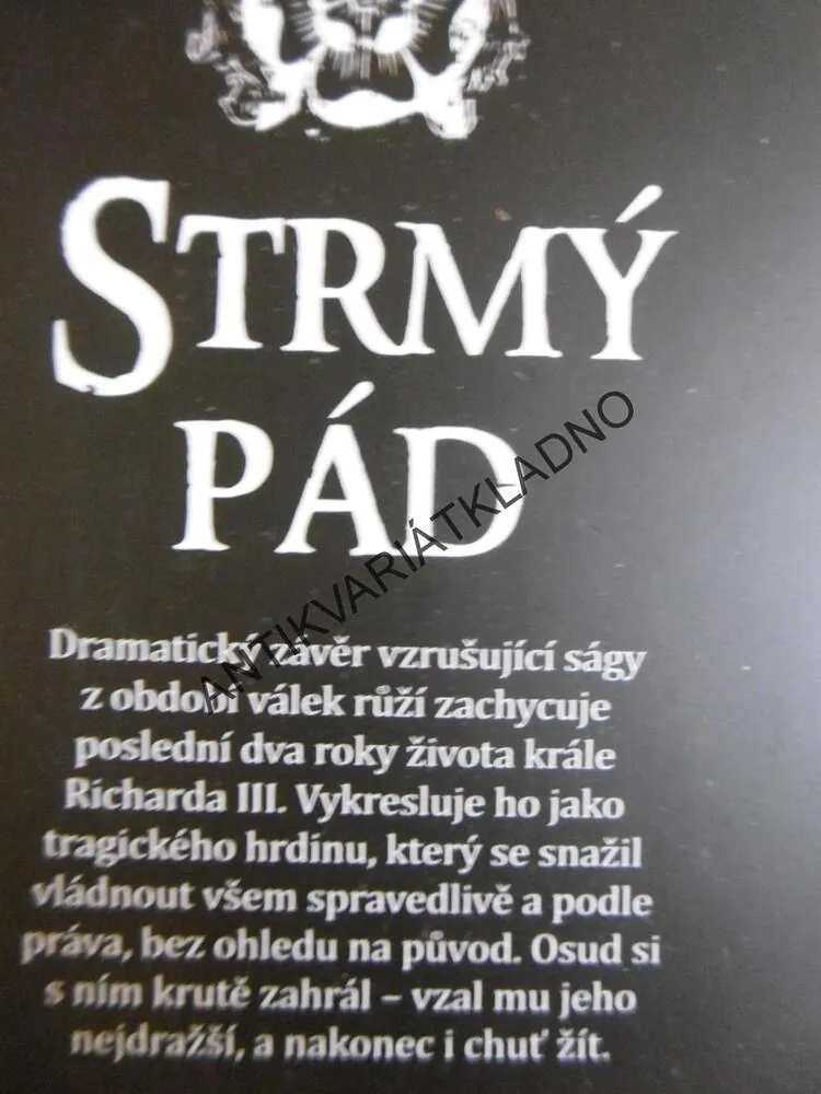 RŮŽE Z YORKU, STRMÝ PÁD, SANDRA WORTH, **an